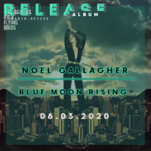 Noel Gallagher s High Flying Birds Blue Moon Rising EP cover 1024x1024