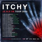 Itchy neue Tour Termine