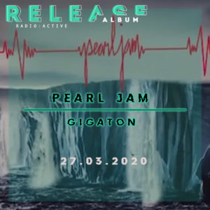 Pearl Jam Gigaton 2020