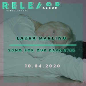 Laura Marling Song For Our Daughter