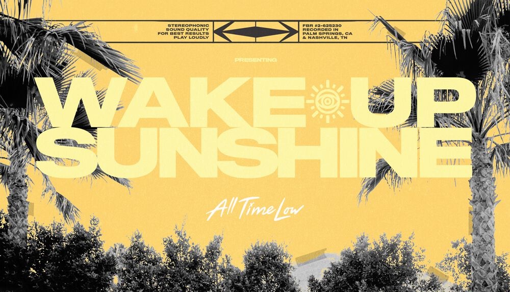all time low wake up sunshine