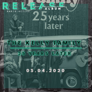 kelly family 03.04.2020 release