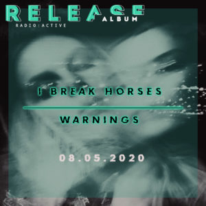 I Break Horses Warnings