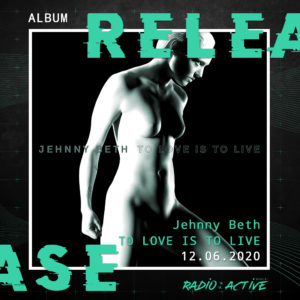 Jehnny Beth To Love Is To Live