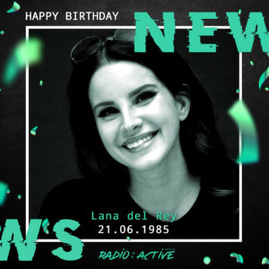 Lana del Rey 21.06.1985