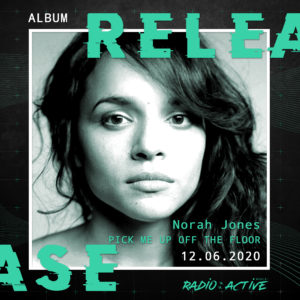 Norah Jones Pick Me Up Off the Floor