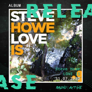 Steve Howe Love Is