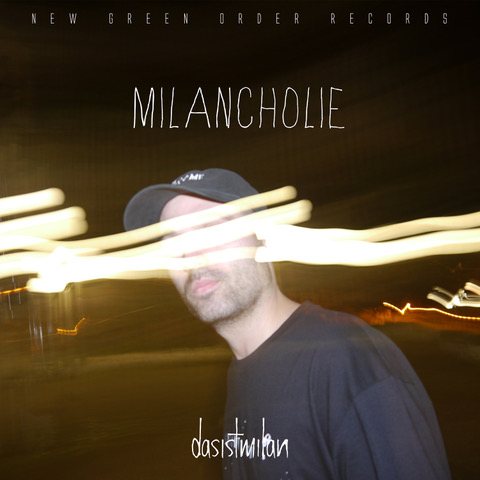 dasistmilan Milancholie Cover