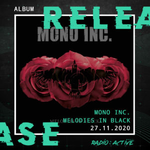 Mono Inc. Melodies in Black