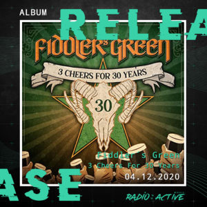 Fiddlers Green 3 Cheers For 30 Years