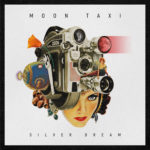 MoonTaxi Silver Dream album cover