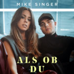 MikeSingerVanessa Mai AlsObDuMichLiebst e1637921958763
