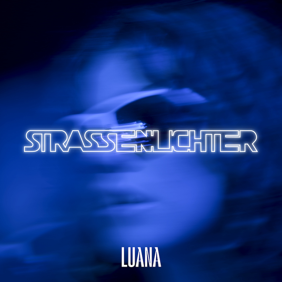 LUANA Strassenlichter Single Cover