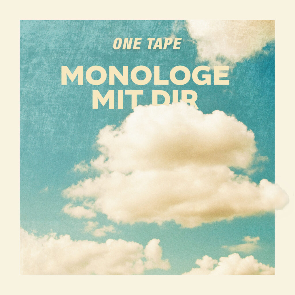Cover One Tape - Monologe mit dir