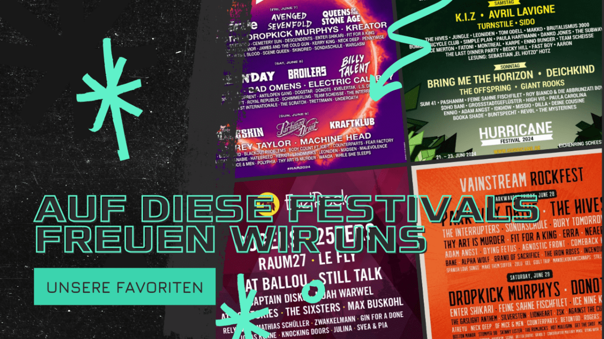 Festivals im Juni 2024 Auf diese Festivals freuen wir uns