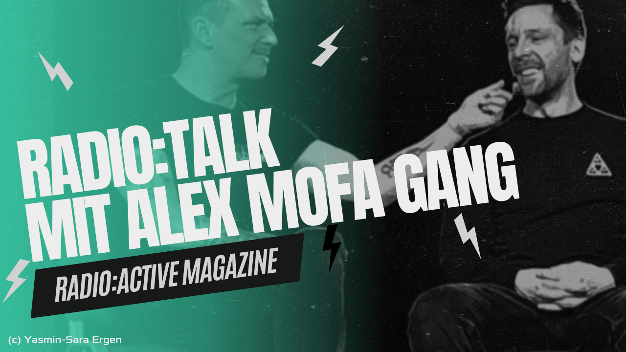 Radio:Talk mit Alex Mofa Gang