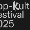Pop-Kultur Festival Berlin 2025