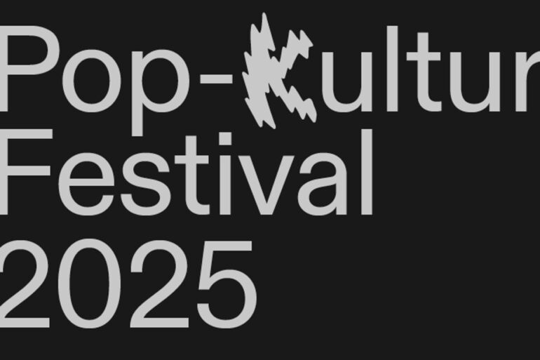 Pop-Kultur Festival Berlin 2025