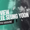 Lee Seung Yoon im Interview