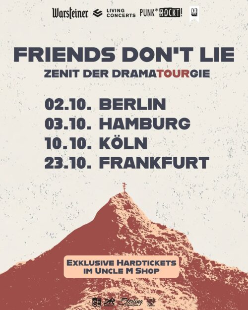 Friends Dont Lie Tour