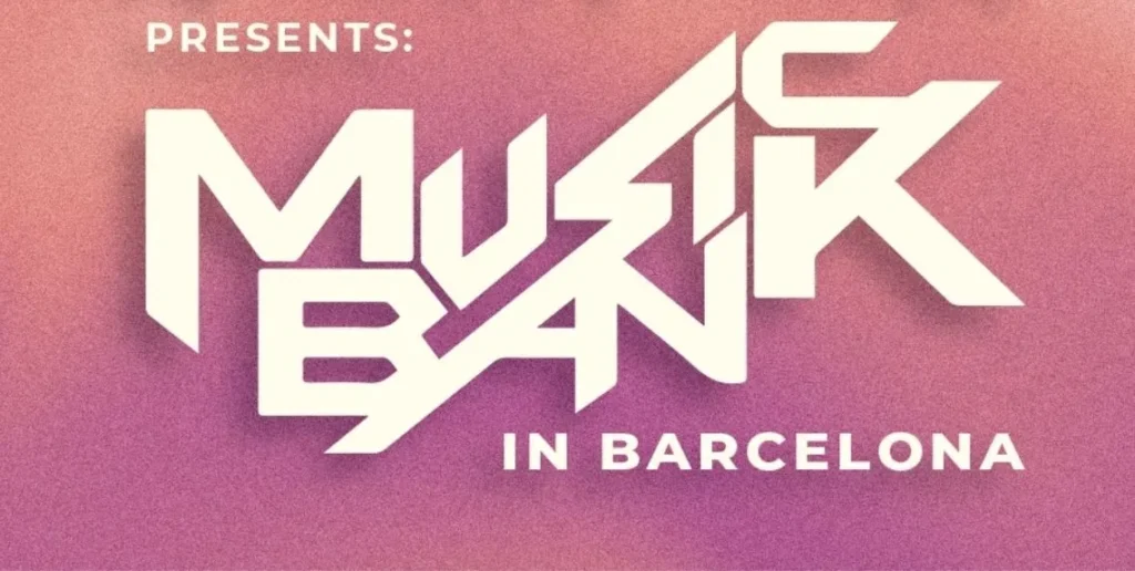 Music Bank Barcelona 2026: Line-up, Preise & Presale – So bekommt ihr Tickets