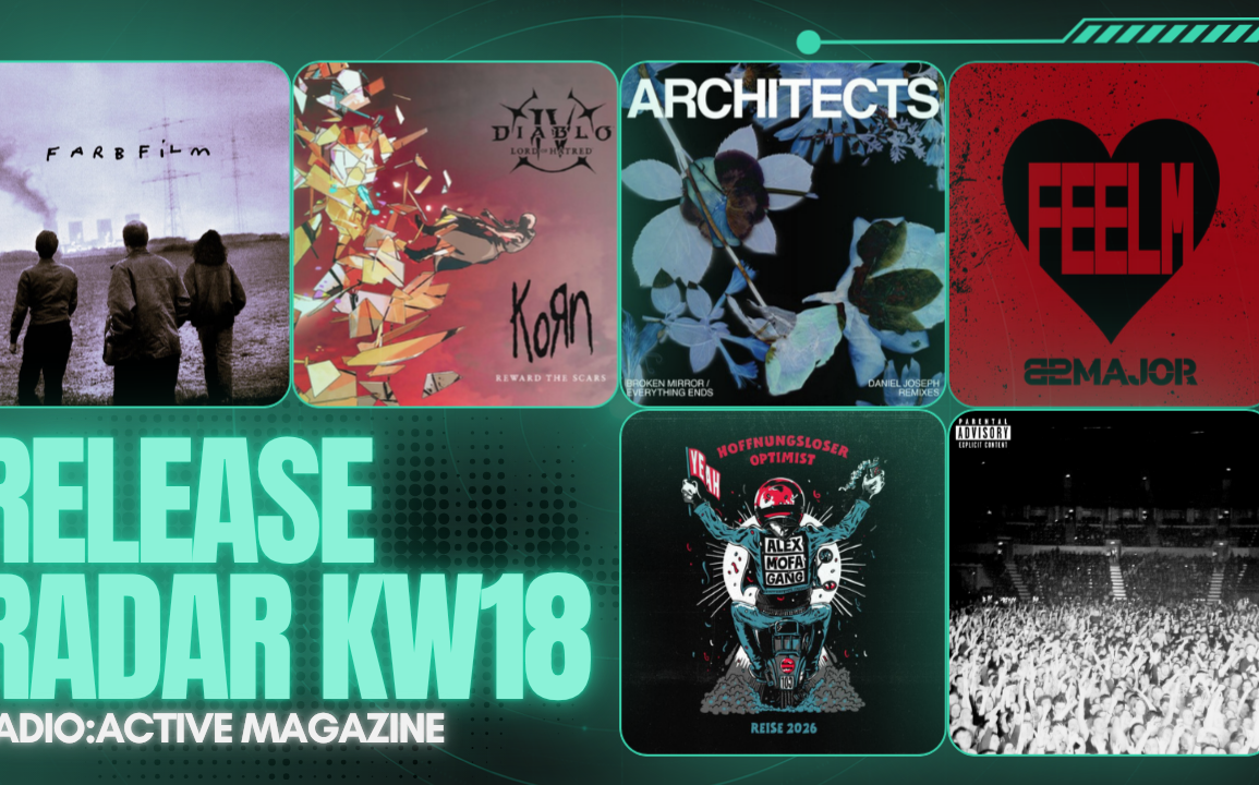 Release Radar KW18 mit Architects, Korn, 82Major