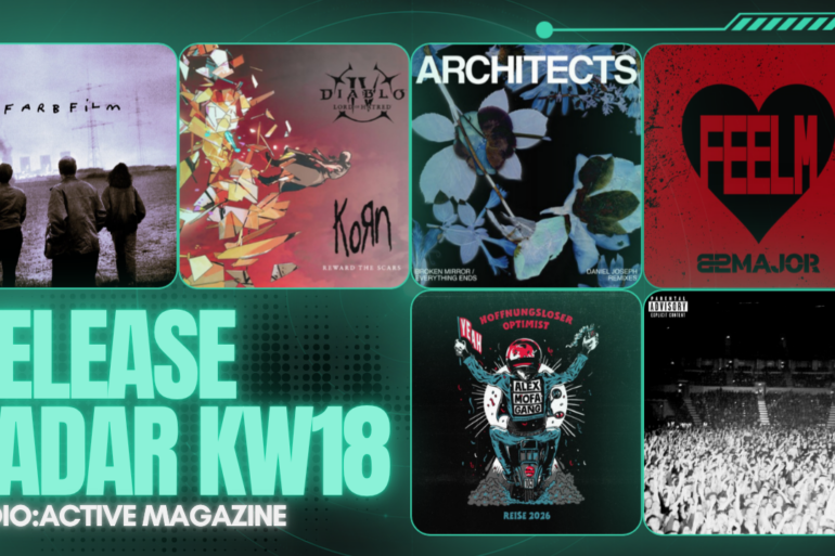 Release Radar KW18 mit Architects, Korn, 82Major
