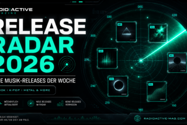 Release Radar 2026 - Musik Releases auf einem Blick!