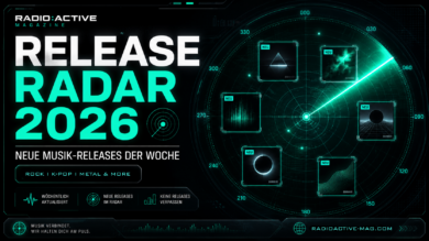 Release Radar 2026 Radio Active Magazine Release Radar 390x219 