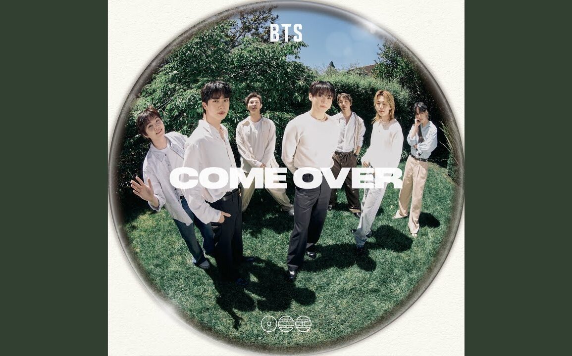 BTS Come Over Single Release