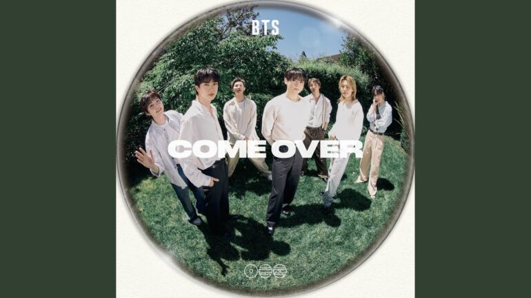 BTS Come Over Single Release