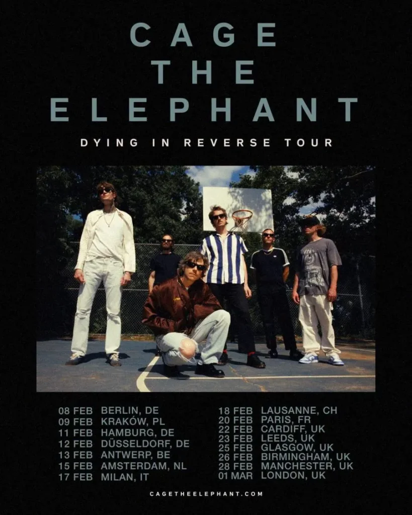 Cage The Elephant - Dying In Reverse Tour